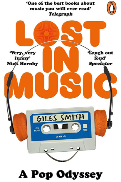 Giles Smith, Lost in Music