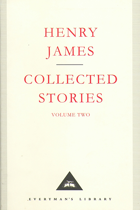 Henry James: Collected Stories Volume II