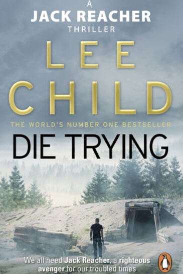 Lee Child, Die Trying