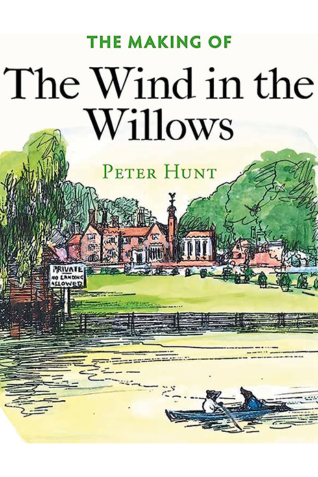 The Making of The Wind in the Willows