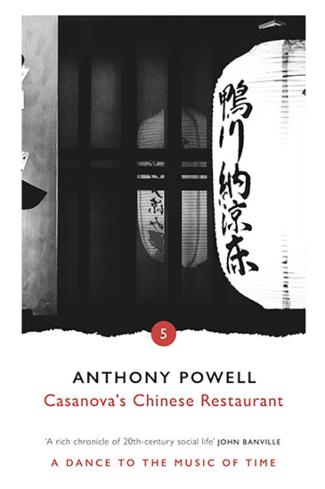 Anthony Powell, Casanova's Chinese Resturant