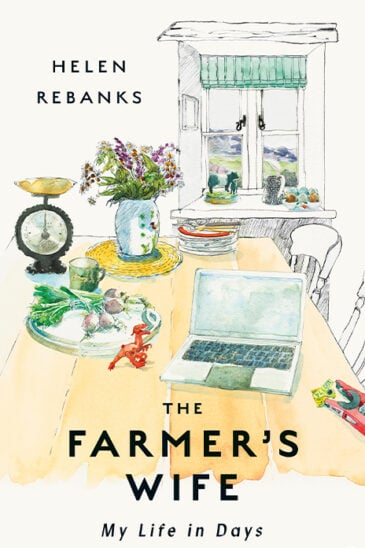Helen Rebanks, The Farmer's Wife