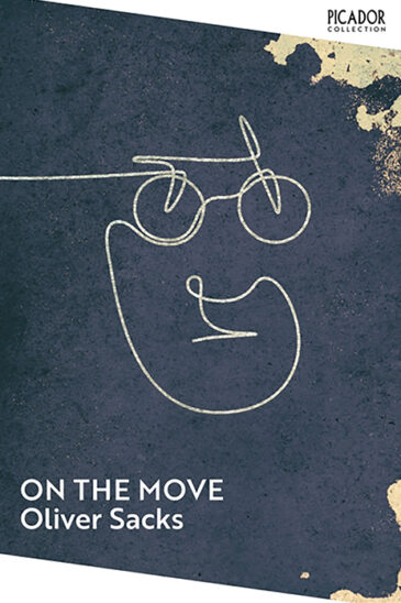 Oliver Sacks, On the Move