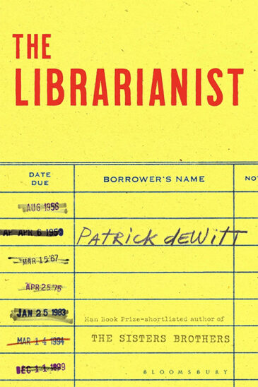 Patrick deWitt, The Librarianist