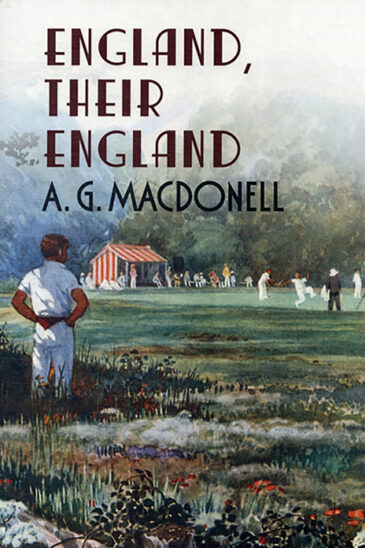 A. G. Macdonell, England, Their England
