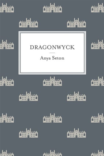 Anya Seton, Dragonwyck