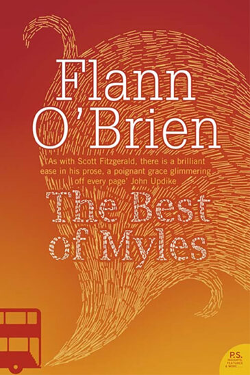 Flann O'Brien, The Best of Myles