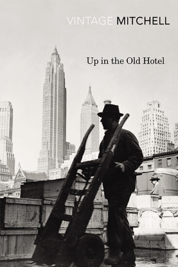 Joseph Mitchell, Up in the Old Hotel