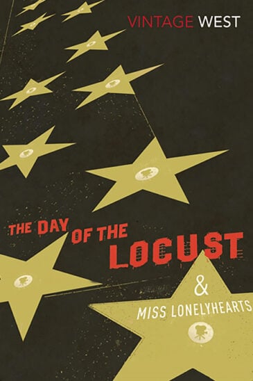 Nathanael West, The Day of the Locust and Miss Lonleyhearts