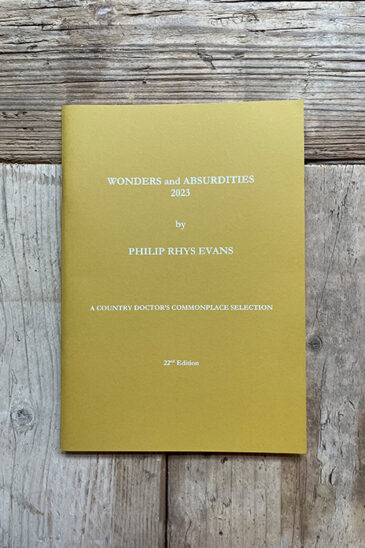 Philip Rhys Evans, Wonders and Absurdities 2023: A Commonplace Selection