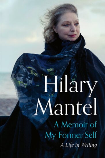Hilary Mantel, A Memoir of My Former Self
