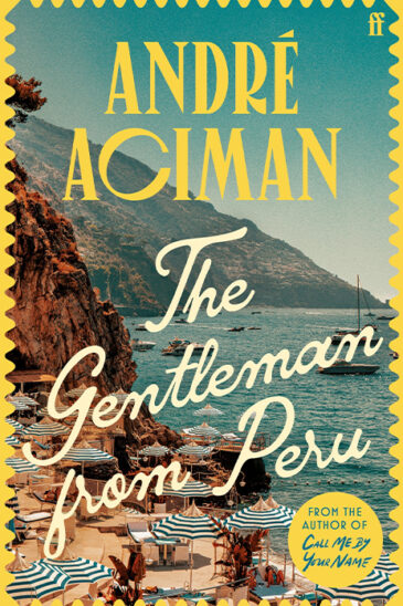 Andre Aciman, The Gentleman from Peru