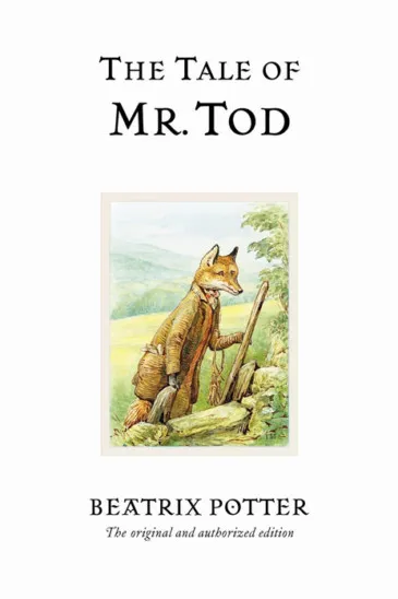Beatrix Potter, The Tale of Mr Tod - Slightly Foxed shop