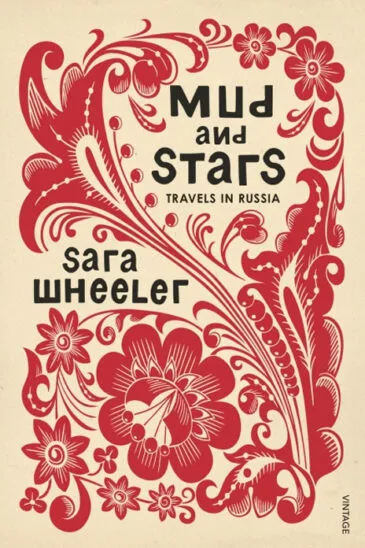 Sara Wheeler, Mud and Stars