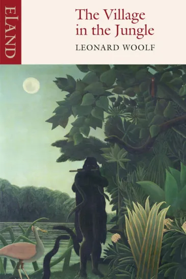 Leonard Woolf, The Village in the Jungle - Featured in Foxed Pod, Episode 8