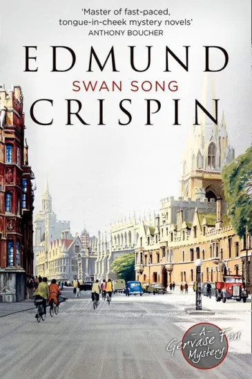 Edmund Crispin, Swan Song - Gervase Fen mystery