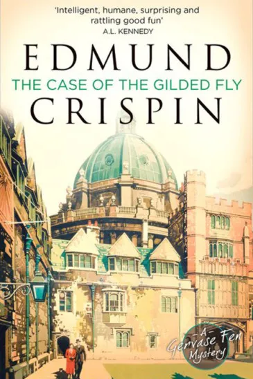 Edmund Crispin, The Case of the Gilded Fly