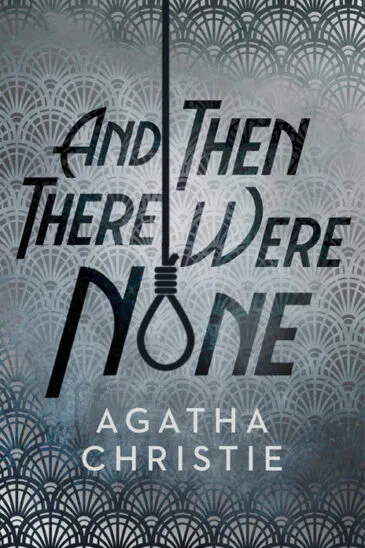 Agatha Christie, And Then There Were None