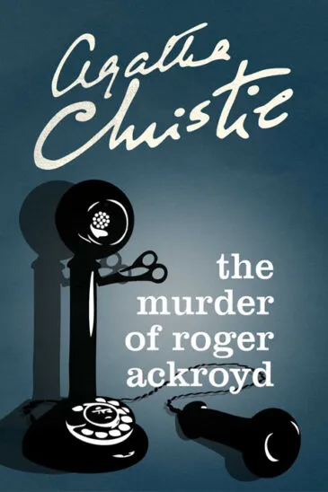 Agatha Christie, The Murder of Roger Ackroyd, Poirot