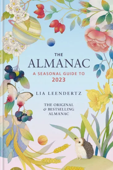 Lia Leendertz, The Almanac: A Seasonal Guide to 2023